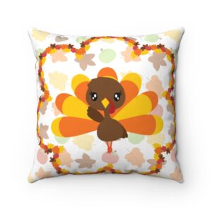 Cute Adorable Turkey Happy Thanksgiving Pillow – Faux Suede Square Pillow