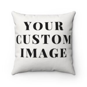 Your Custom Image Pillow Case – Throw Pillow Cover – Spun Polyester Square Pillow Case