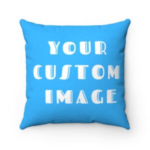 Your Custom Design – Design Your Own Pillow – Faux Suede Square Pillow