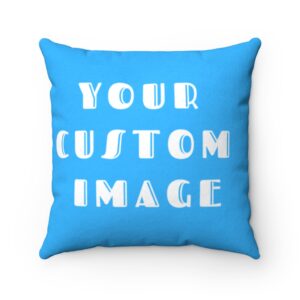 Your Custom Design – Design Your Own Pillow – Faux Suede Square Pillow