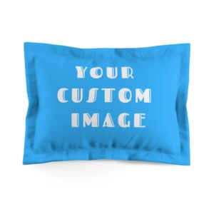 Your Custom Design/Image – Design Your Own – Microfiber Pillow Sham – Custom Bedding